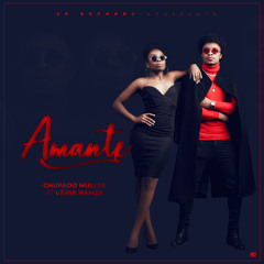 Chupado Muller - Amante (Feat. Vânia Hamza)