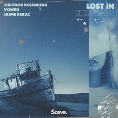 Theodor Rosenberg & Vowed - Lost In The Stars (ft. Jaime Deraz)