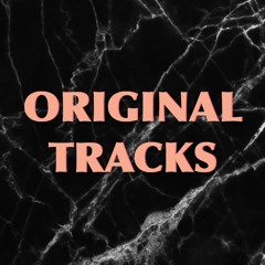 Original tracks