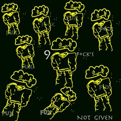 9 FUX Not Given -Davin Sage