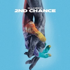 2nd Chance