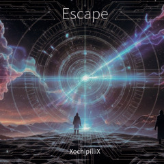 Escape