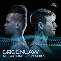 Greenlaw - All Around Me (DJSS Downtempo Remix)