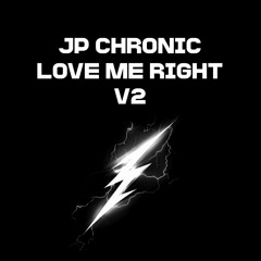 Love me right V2 (Unreleased)