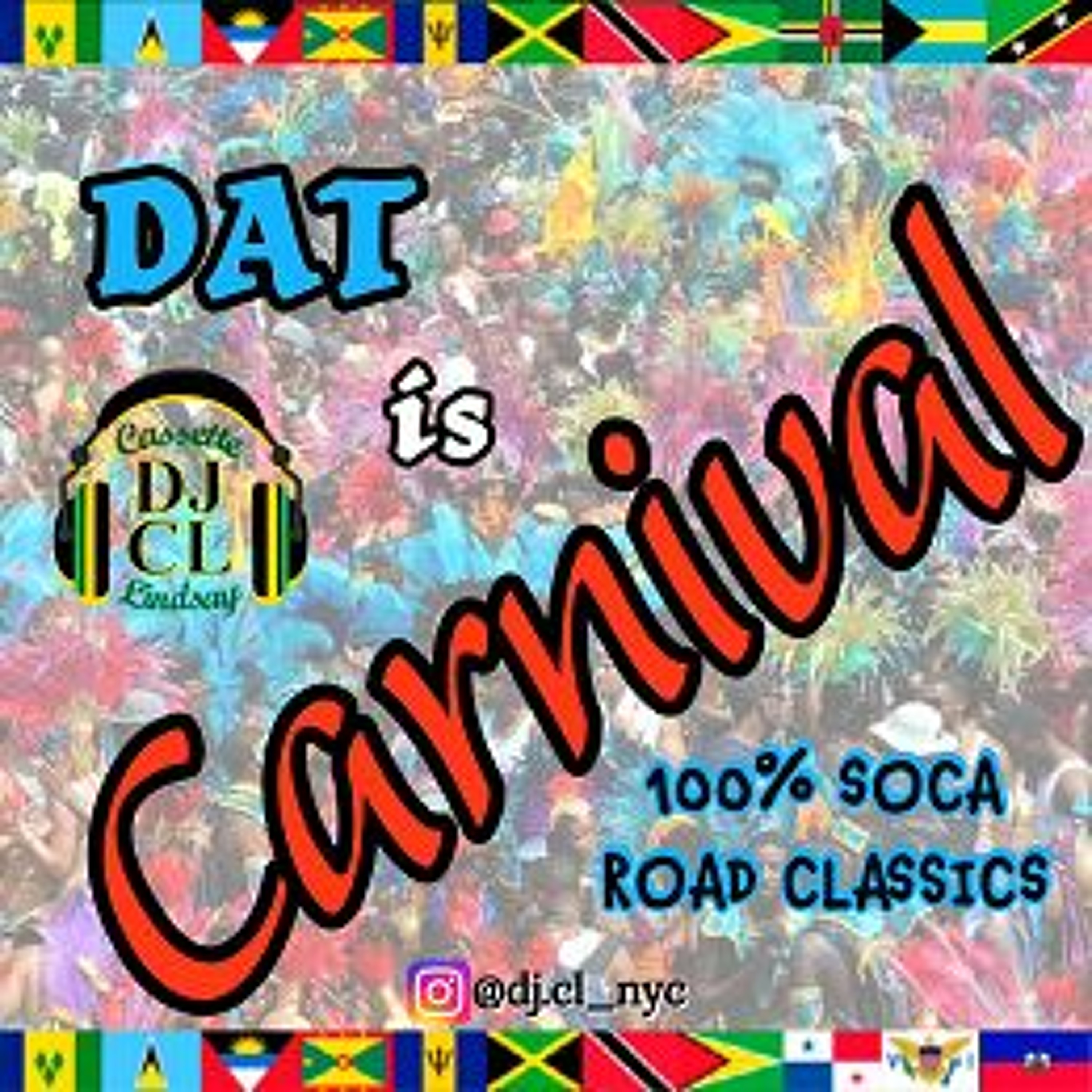 DJ CL DAT IS CARNIVAL ROAD CLASSICS episode artwork
