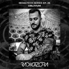 OBLIVIUM | IbogaTech Series Ep. 26 | 26/04/2022