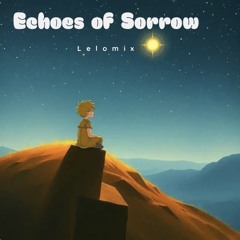 echoes of sorrow