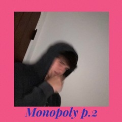 Monopoly P.2