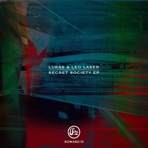 Lukas, Leo Laker - Lifting The Veil {Soma641D]