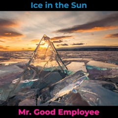 Ice in the Sun