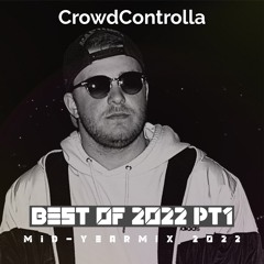 Mid - YearMix 2022 (remix and more)