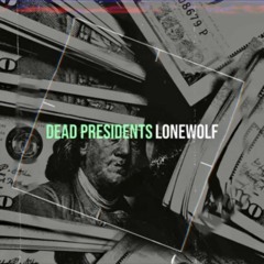 Dead Presidents