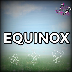EQUINOX [ULTRA SLOWED]