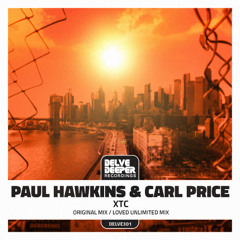 Paul Hawkins & Carl Price_XTC (Original MIx) Preview