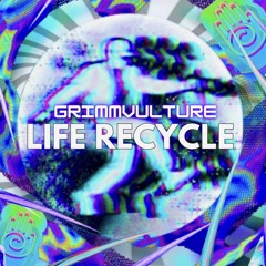 LIFE RECYCLE (Extended Mix)