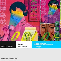 Fillippo en +ruido[radio]_22.10.20