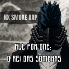 ALL FOR ONE: O REI DAS SOMBRAS