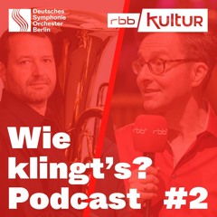 Wie klingt's? - Folge #2 Hänsel und Gretel - Der Podcast zum rbbKultur-Kinderkonzert