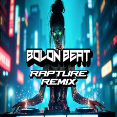 Rapture Remix