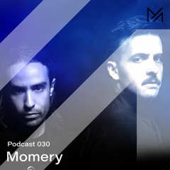 Momery || Podcast Series 030