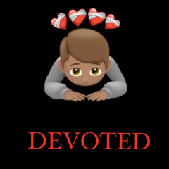 Devoted (feat. SavKav)