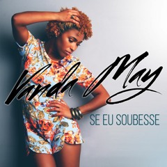 Vanda May - Se eu soubesse (Audio Official)