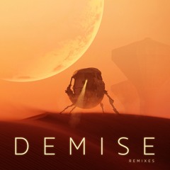 Demise (Remixes)