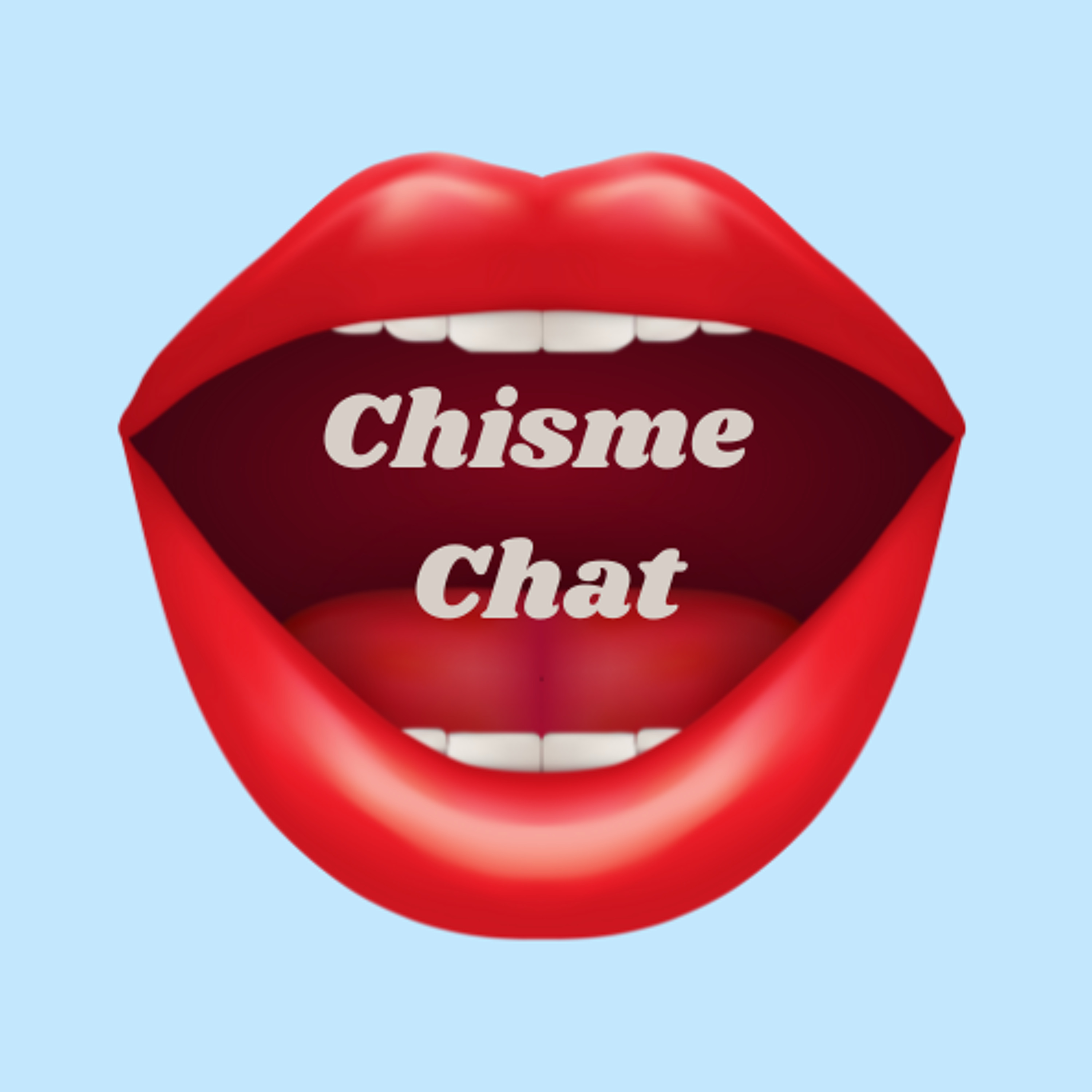 Our First Everything... | Chisme Chat | Ep. 2 | Podcast episode artwork