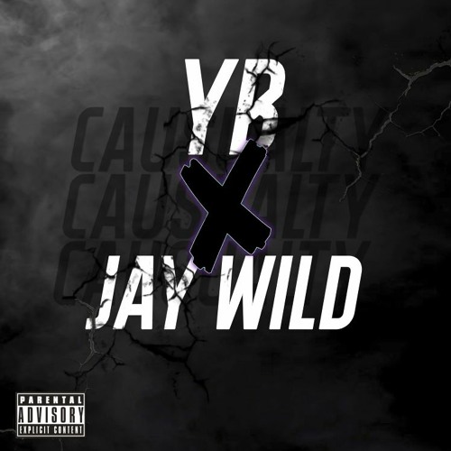 YB x Jay Wild - Casualty