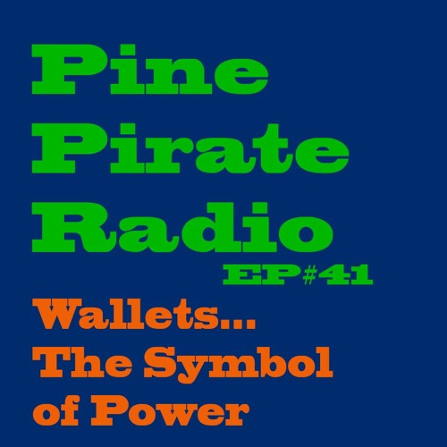 PPR41 - Wallets... The Symbol Of Power