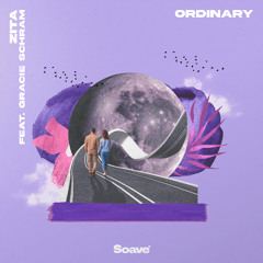 Zita - Ordinary (feat. Gracie Schram)