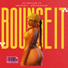 Bounce it ft ab,KBtharuler .