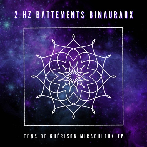 2 Hz: Pleine Conscience