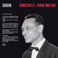 Sincerely, Sirik Matak
