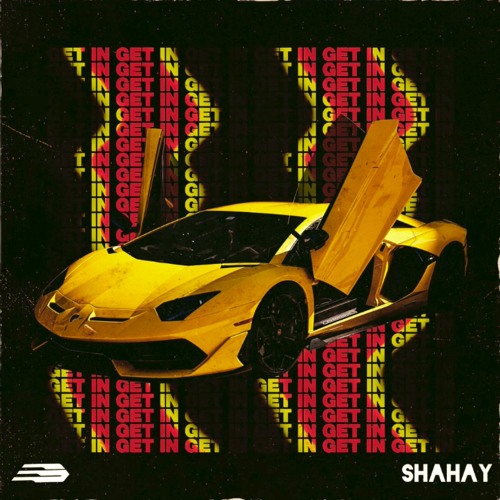 Shahay - Get In [Divided Souls]