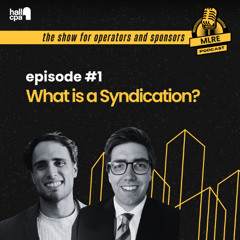 01. Understanding Real Estate Syndications: Tax, Structure & Strategy