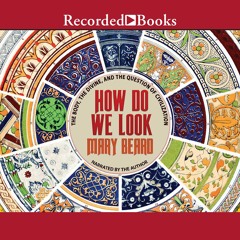 PDF read online How Do We Look: The Body, the Divine, and the Question of Civilization for