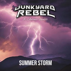 Summer Storm | JUNKYARD REBEL