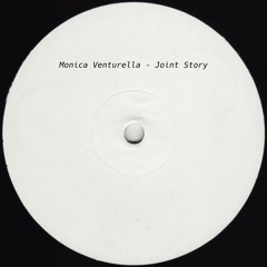 Monica Venturella - Joint Story