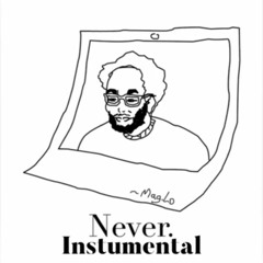 NEVER (Instrumental) by Mag.Lo feat. O_Super.mp3