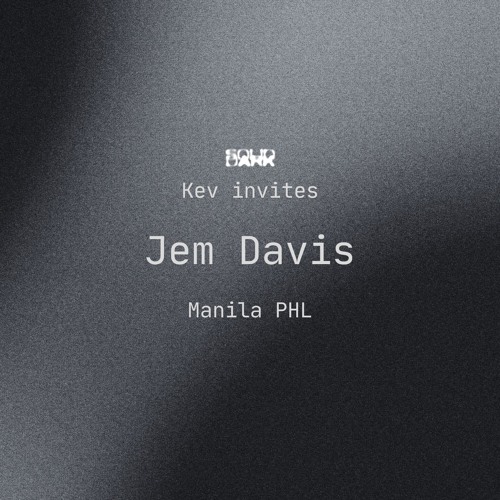 Kev invites Jem Davis
