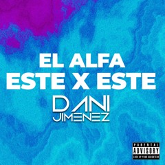 MASHUP 2024 | ESTE X SATISFACCION X 3D X SINGANDO | DANI JIMENEZ