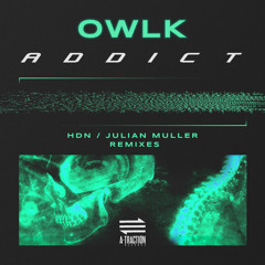 Addict (Julian Muller Remix)