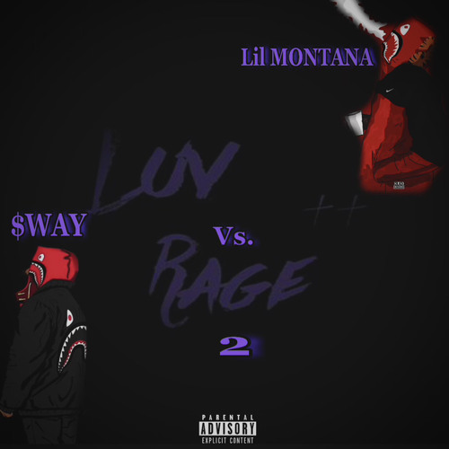 Stream $way [ARCHIVE] | Listen to Luv vs Rage 2 playlist online for ...
