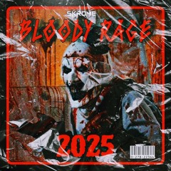 BLOODY RAGE 2025