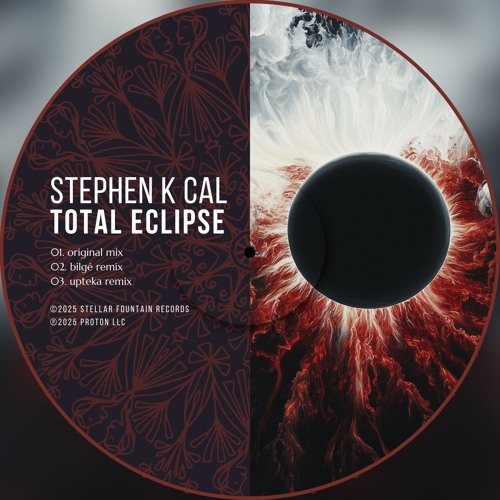 Stephen K Cal - Total Eclipse [Stellar Fountain]