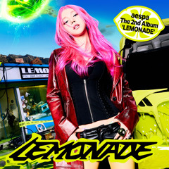 Stream aespa | Listen to LEMONADE - The 2nd Album (GISELLE Special