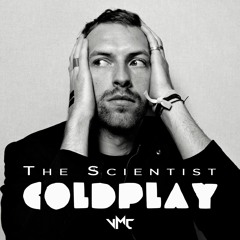 Coldplay - The Scientist (VMC Remix)