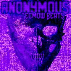 [DARK/HARD] FREAKY SMOOTH 808 THUMPER TRAP BEAT ¿ANONYMOUS¿ Prod. Tecmow Beats