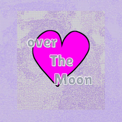 Over the moon (instrument) (Instrumental Version)
